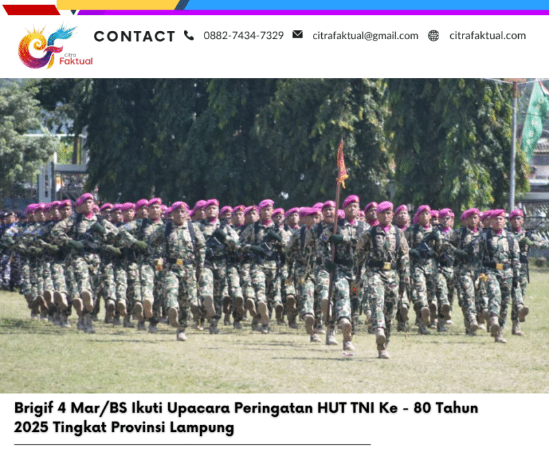 Brigif 4 Mar/BS Ikuti Upacara Peringatan HUT TNI Ke – 80 Tahun 2025 Tingkat Provinsi Lampung