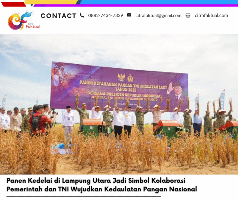 Panen Kedelai di Lampung Utara Jadi Simbol Kolaborasi Pemerintah dan TNI Wujudkan Kedaulatan Pangan Nasional