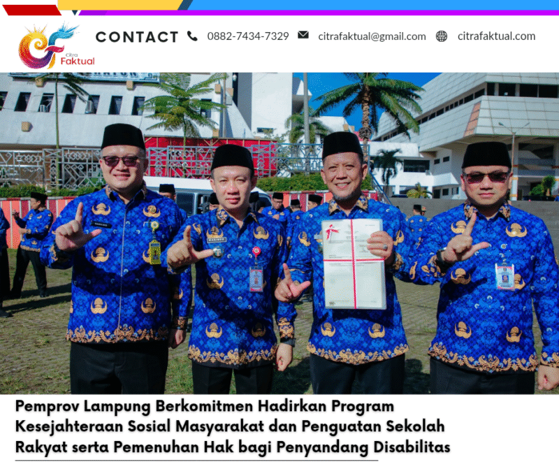 Pemprov Lampung Berkomitmen Hadirkan Program Kesejahteraan Sosial Masyarakat dan Penguatan Sekolah Rakyat serta Pemenuhan Hak bagi Penyandang Disabilitas