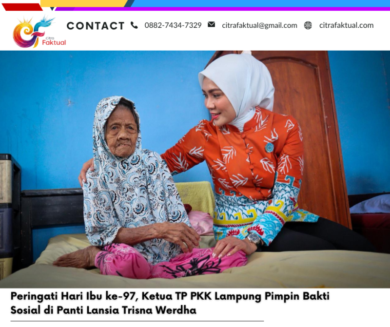 Peringati Hari Ibu ke-97, Ketua TP PKK Lampung Pimpin Bakti Sosial di Panti Lansia Trisna Werdha