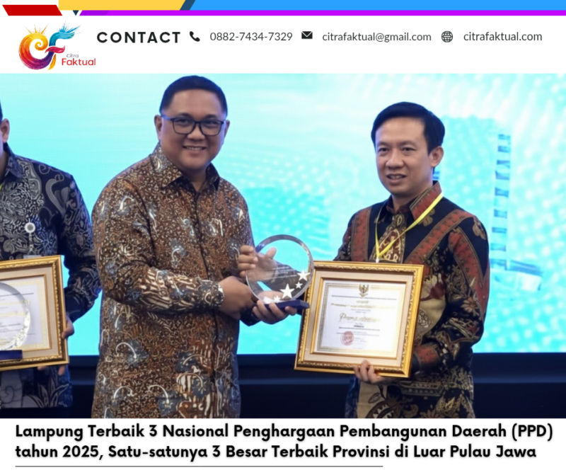 Lampung Terbaik 3 Nasional Penghargaan Pembangunan Daerah (PPD) tahun 2025, Satu-satunya 3 Besar Terbaik Provinsi di Luar Pulau Jawa