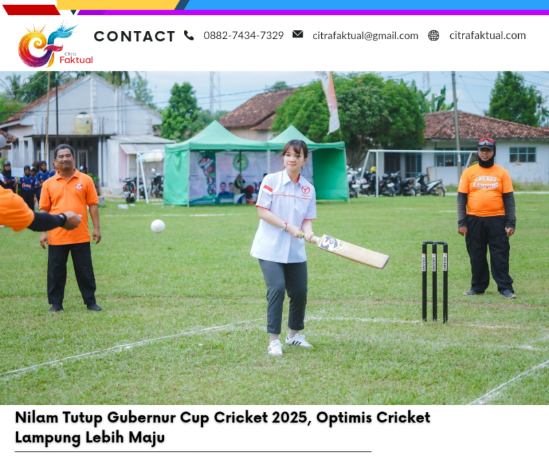 Nilam Tutup Gubernur Cup Cricket 2025, Optimis Cricket Lampung Lebih Maju