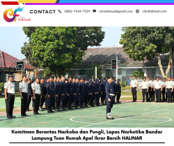 Komitmen Berantas Narkoba dan Pungli, Lapas Narkotika Bandar Lampung Tuan Rumah Apel Ikrar Bersih HALINAR