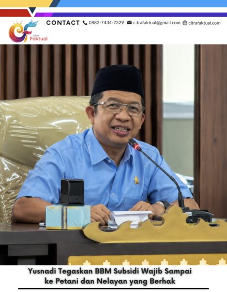 Yusnadi Tegaskan BBM Subsidi Wajib Sampai ke Petani dan Nelayan yang Berhak