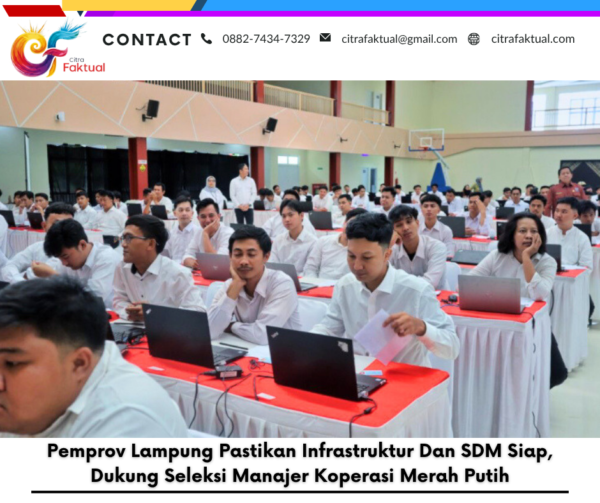 Pemprov Lampung Pastikan Infrastruktur Dan SDM Siap, Dukung Seleksi Manajer Koperasi Merah Putih