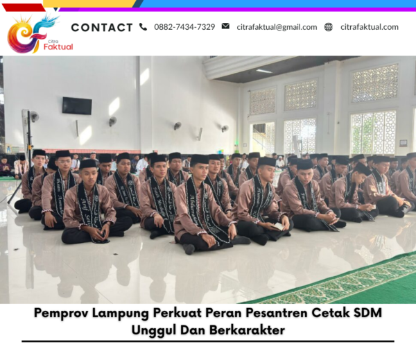 Pemprov Lampung Perkuat Peran Pesantren Cetak SDM Unggul Dan Berkarakter